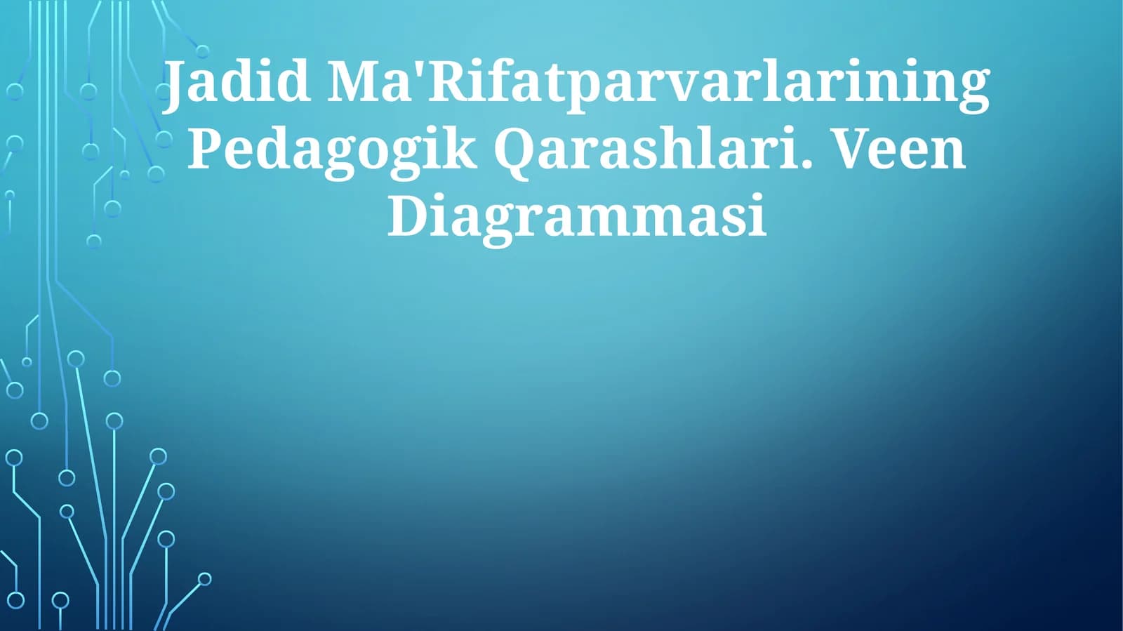 Jadid Ma'Rifatparvarlarining Pedagogik Qarashlari