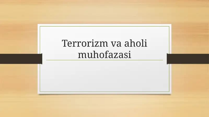 Terrorizm va aholi muhofazasi