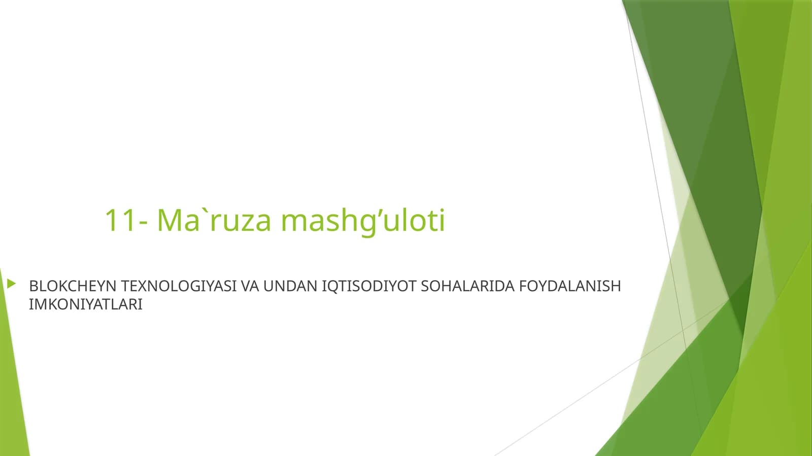 Ma`ruza mashg’uloti