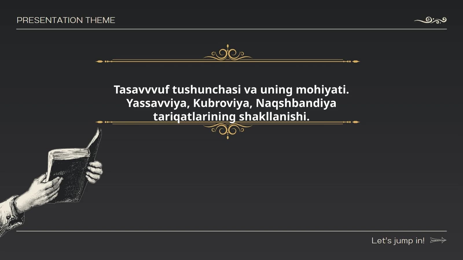 Tasavvuf tushunchasi va uning mohiyati