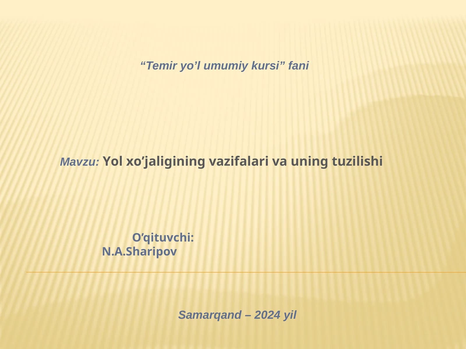Temir Yo'l Umumiy Kursi