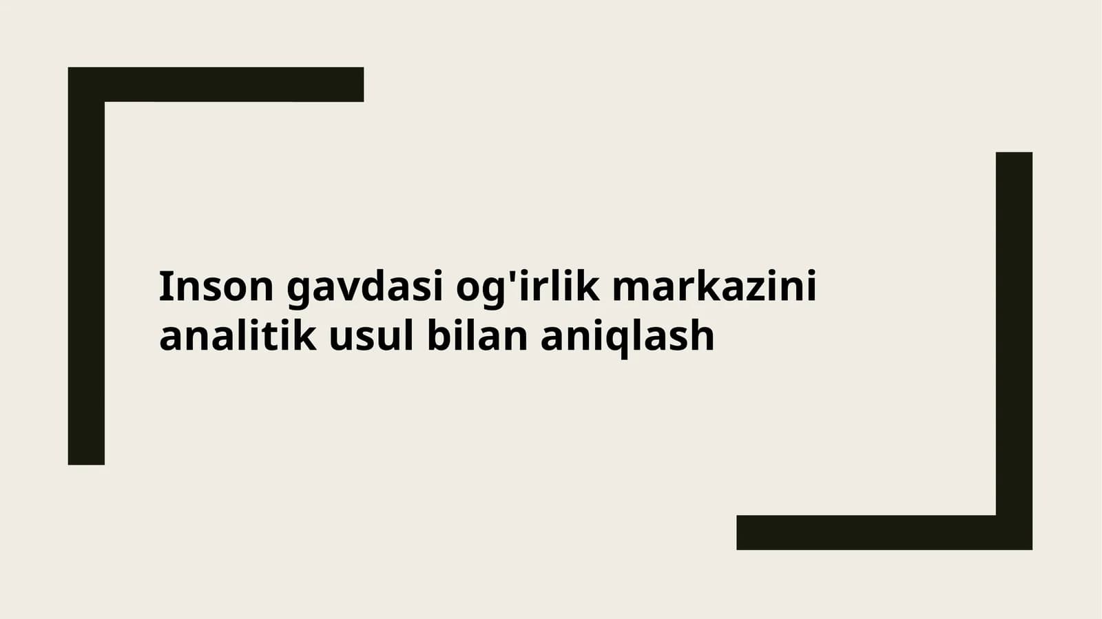 Inson gavdasi og'irlik markazini analitik usul bilan aniqlash