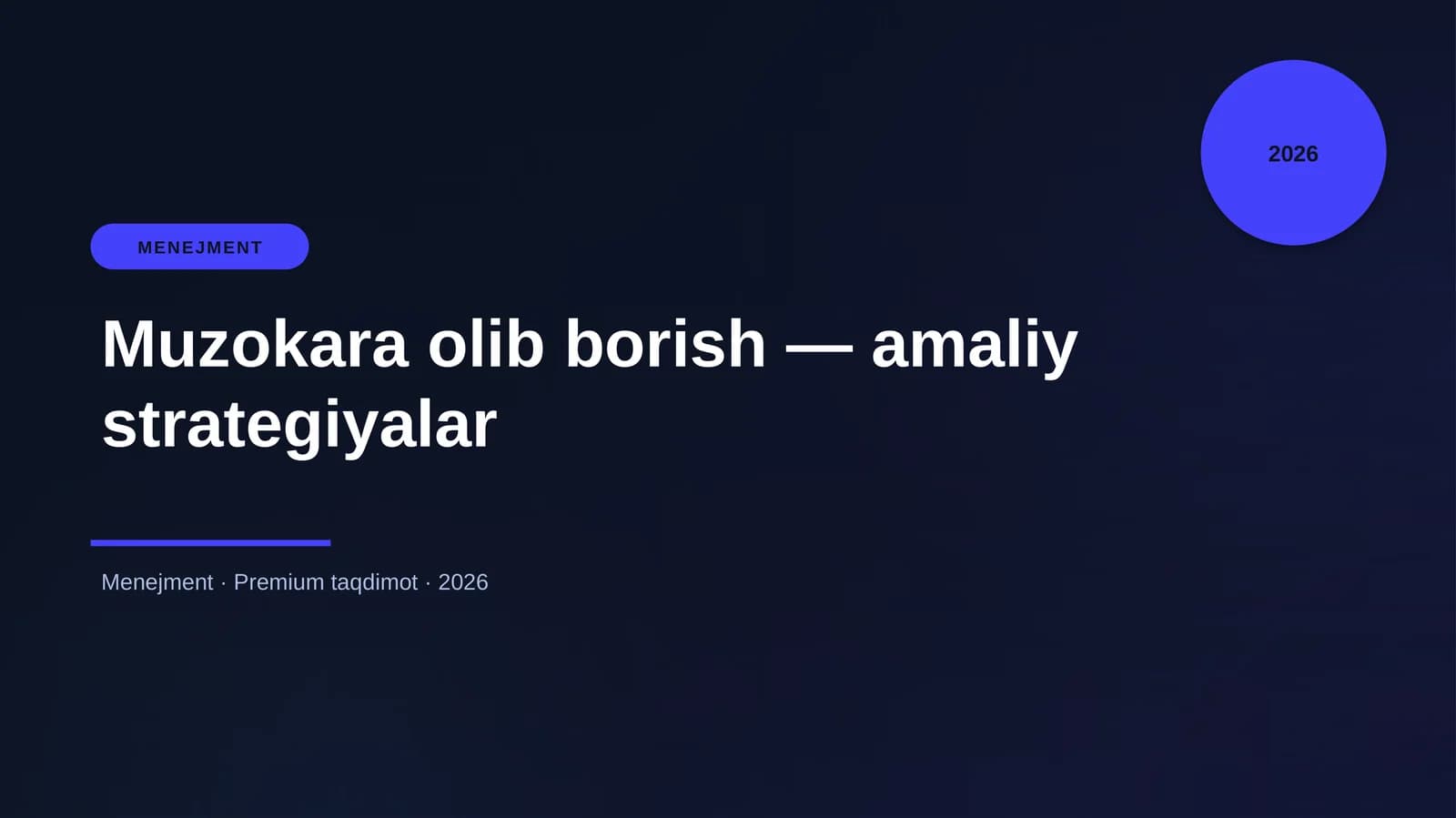 Muzokara olib borish — amaliy strategiyalar