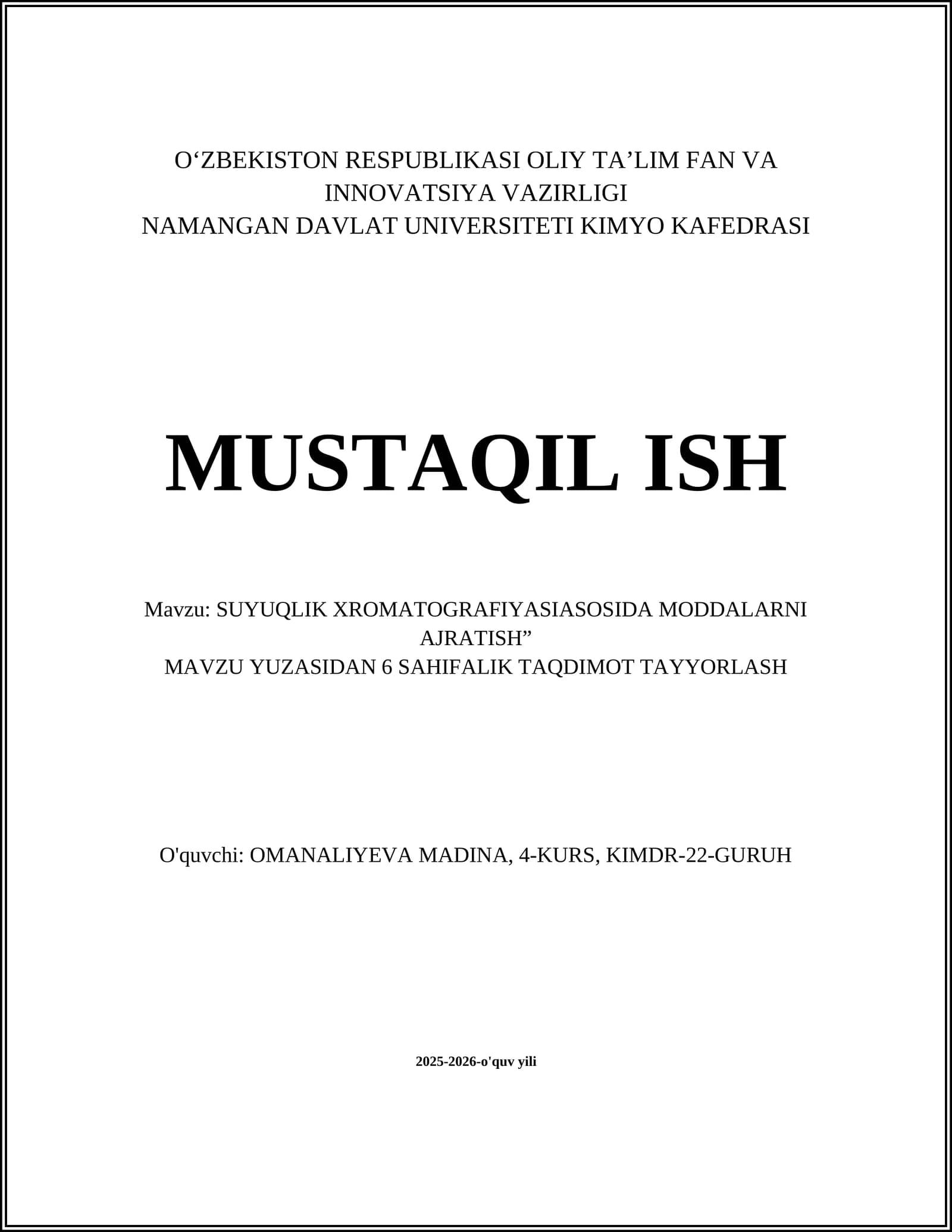 SUYUQLIK XROMATOGRAFIYASIASOSIDA MODDALARNI AJRATISH