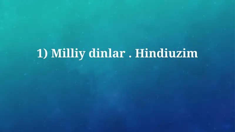 Milliy dinlar.Hindiuzim