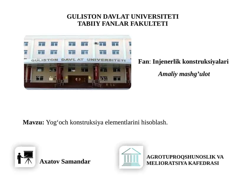 Yog‘och konstruksiyaelementlarini hisoblash