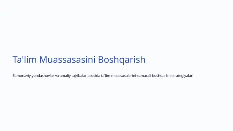 Ta'lim Muassasalarini Boshqarish