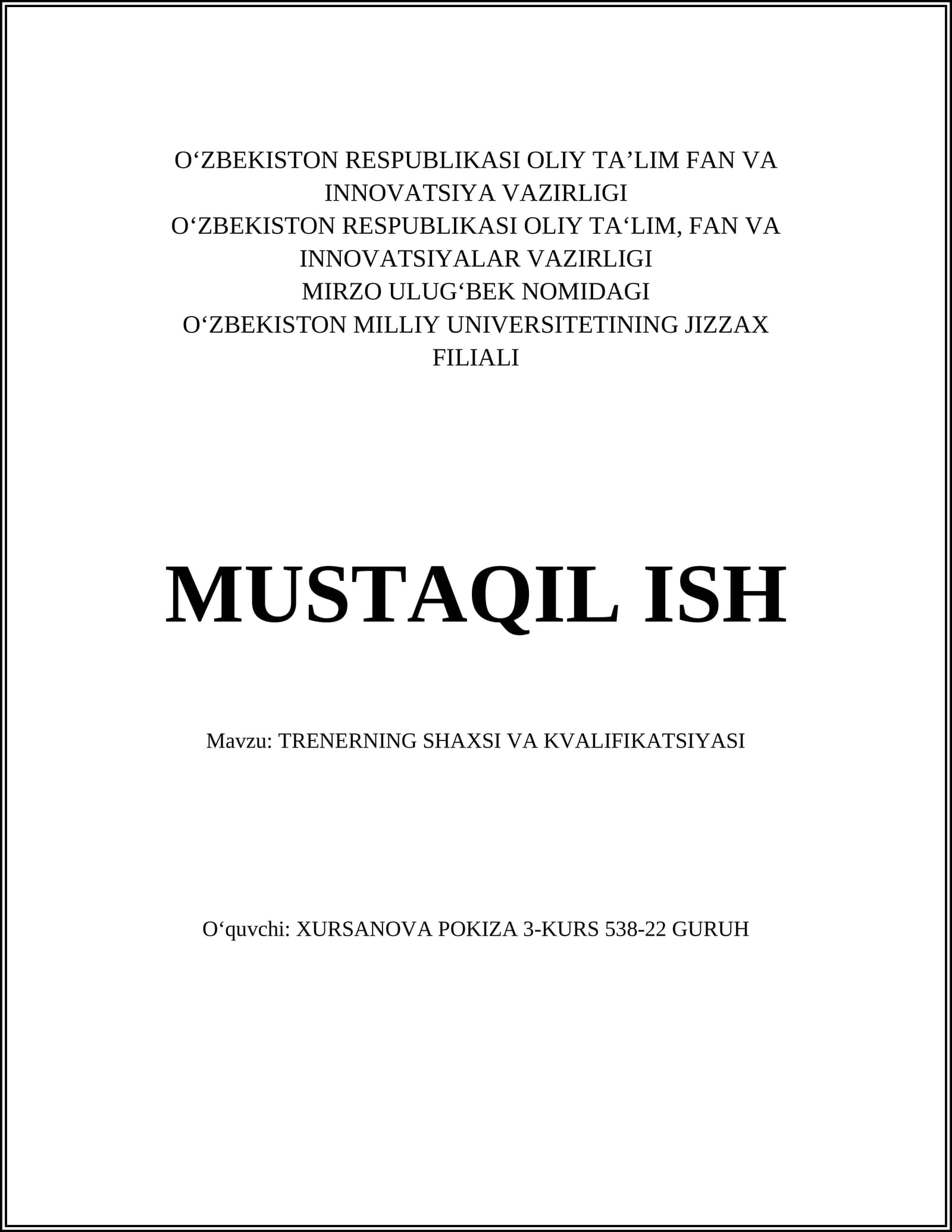 TRENERNING SHAXSI VA KVALIFIKATSIYASI