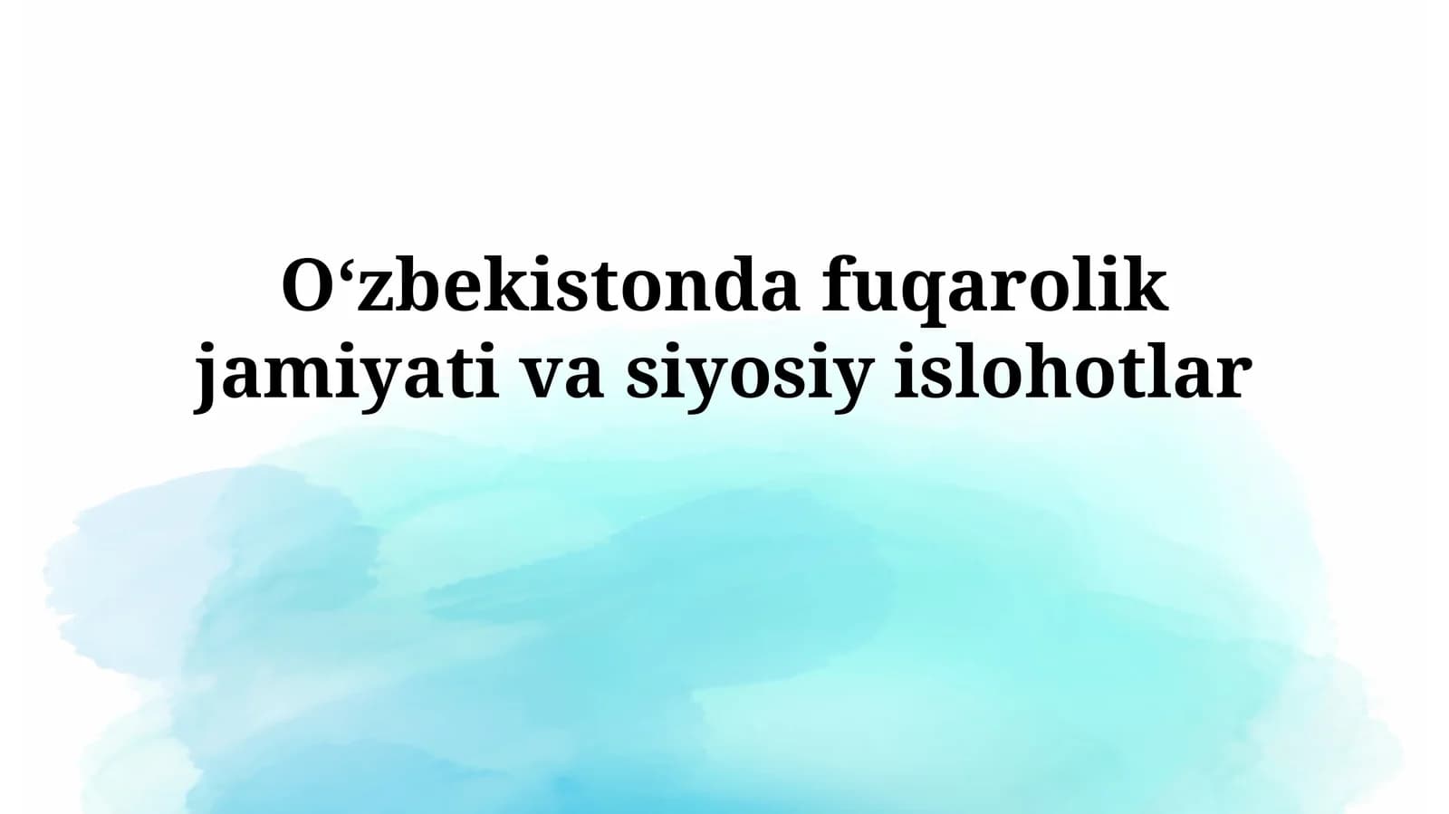 O'zbekistonda fuqarolik jamiyati vasiyosiyislohotlar