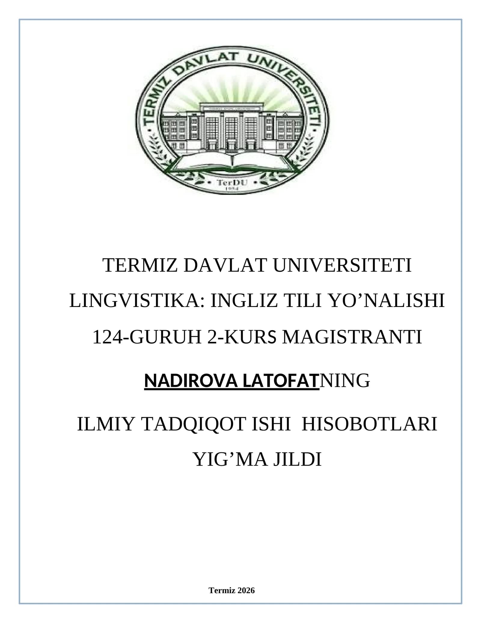 Linguistics: English Language Direction, Master's 2nd Year Student Group 124 Research Work Reports Compilation