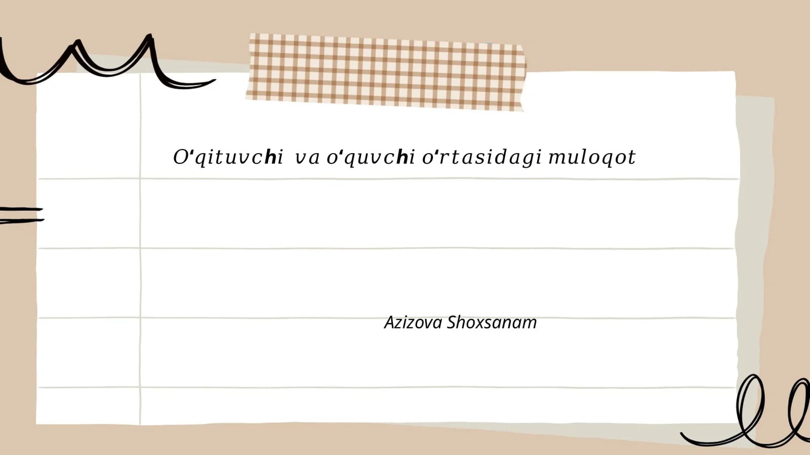 O‘qituvchi va o‘quvchi o‘rtasidagi muloqotning ahamiyati