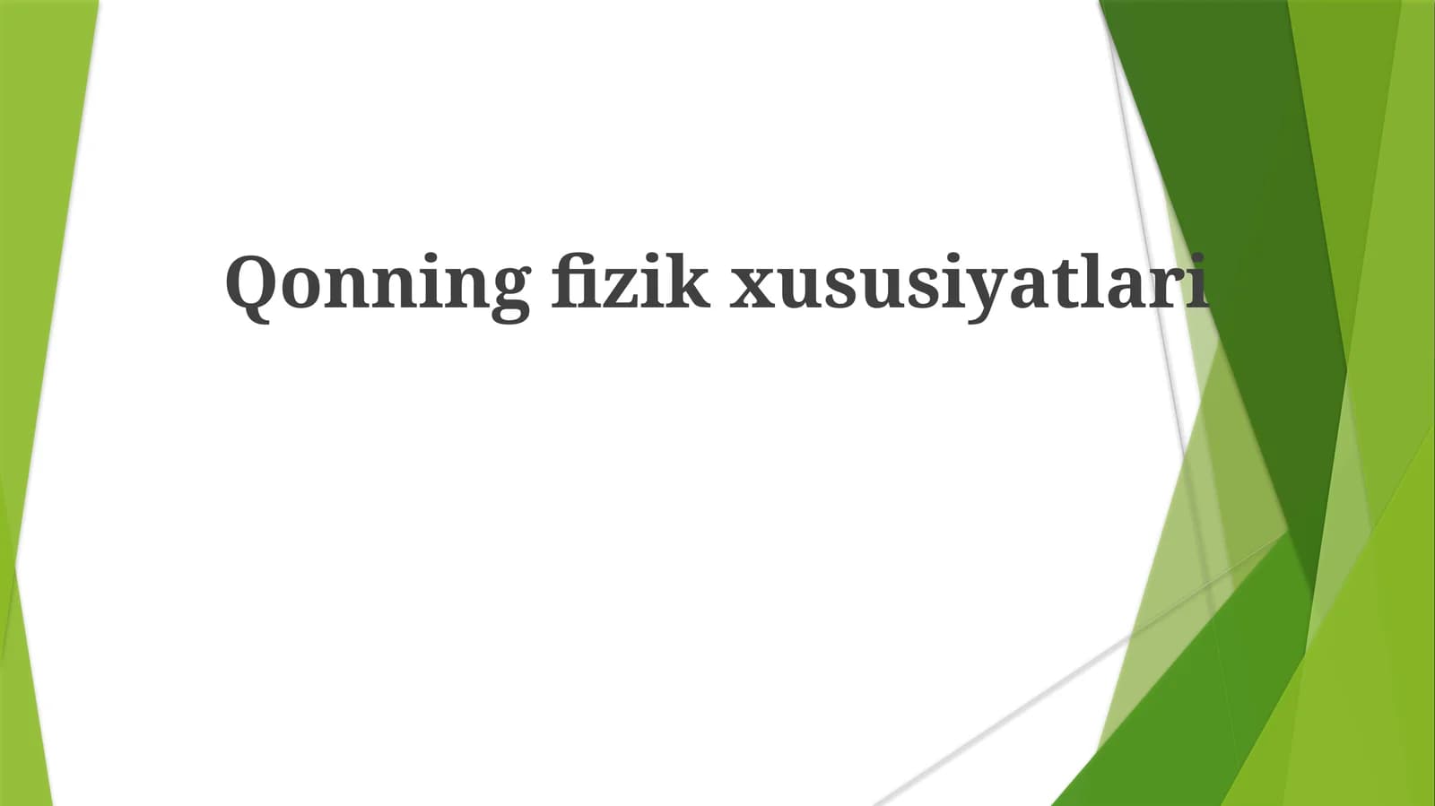 Qonning fizik xususiyatlari