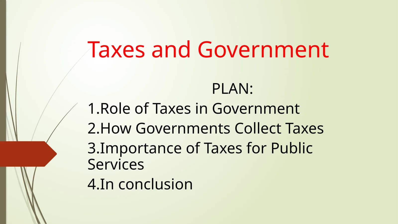 Taxes and Government