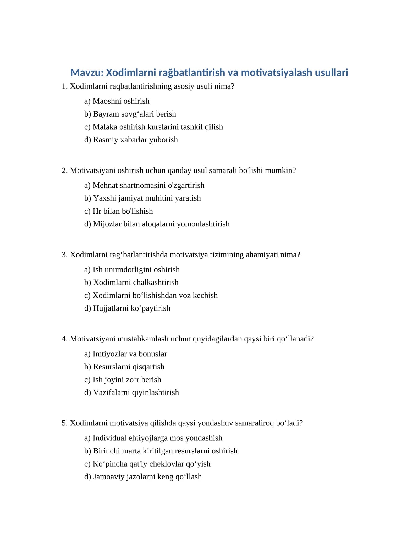 Xodimlarni rağbatlantirish va motivatsiyalash usullari