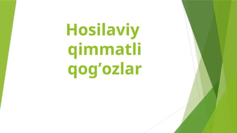 Hоsilаviy qimmаtli qоg’оzlar