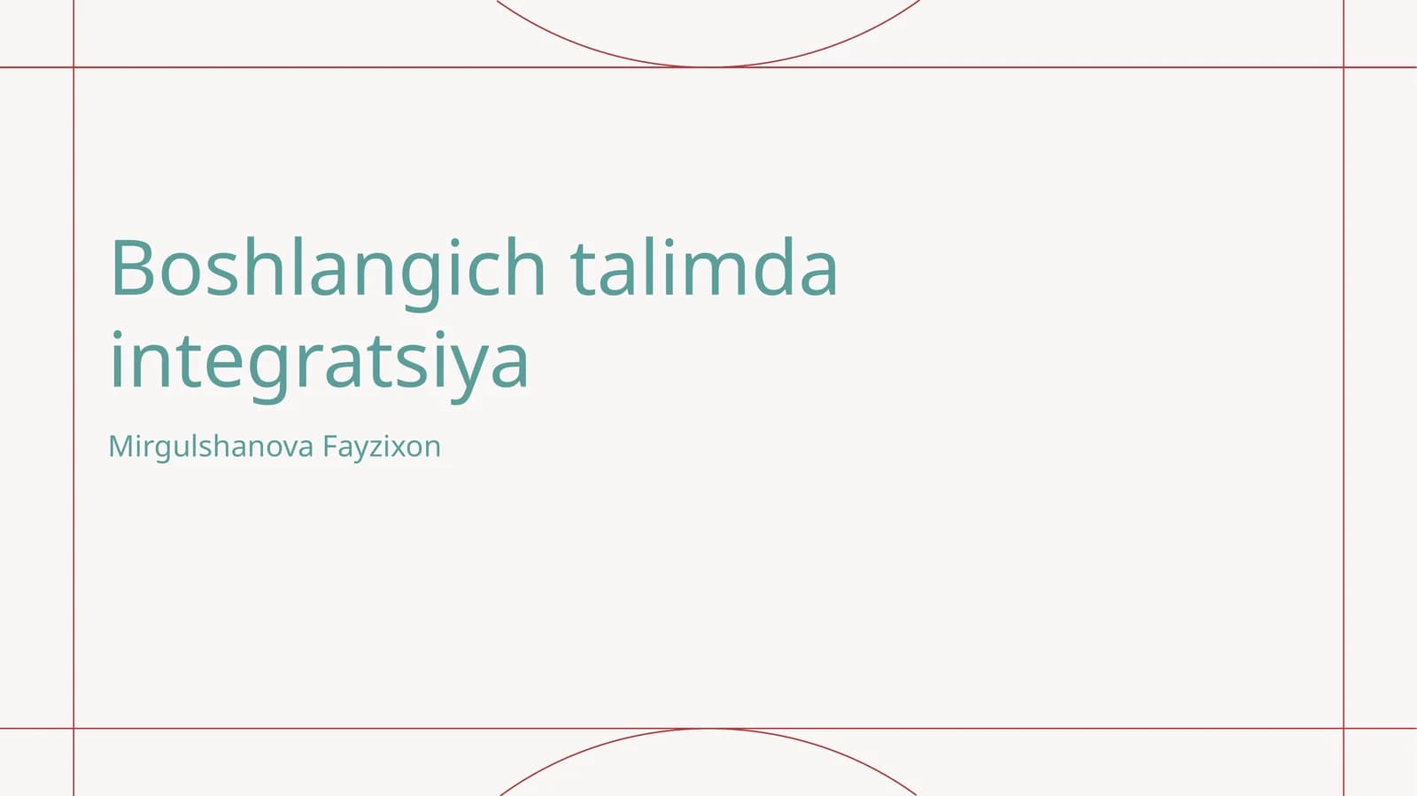 Boshlangich talimda integratsiya