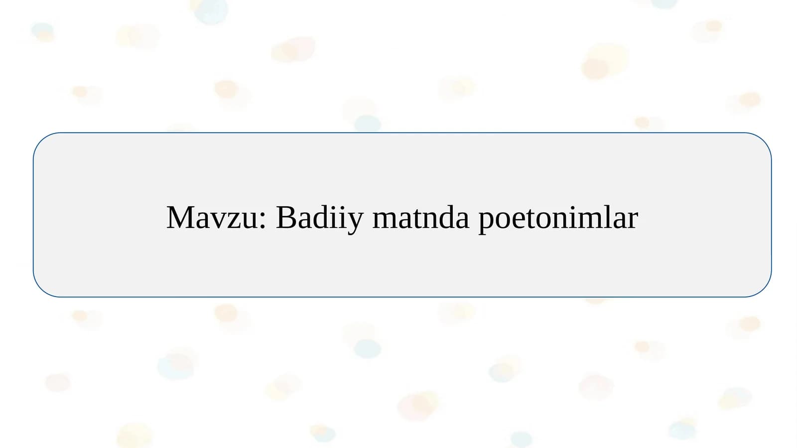 Badiiy matnda poetonimlar slayd