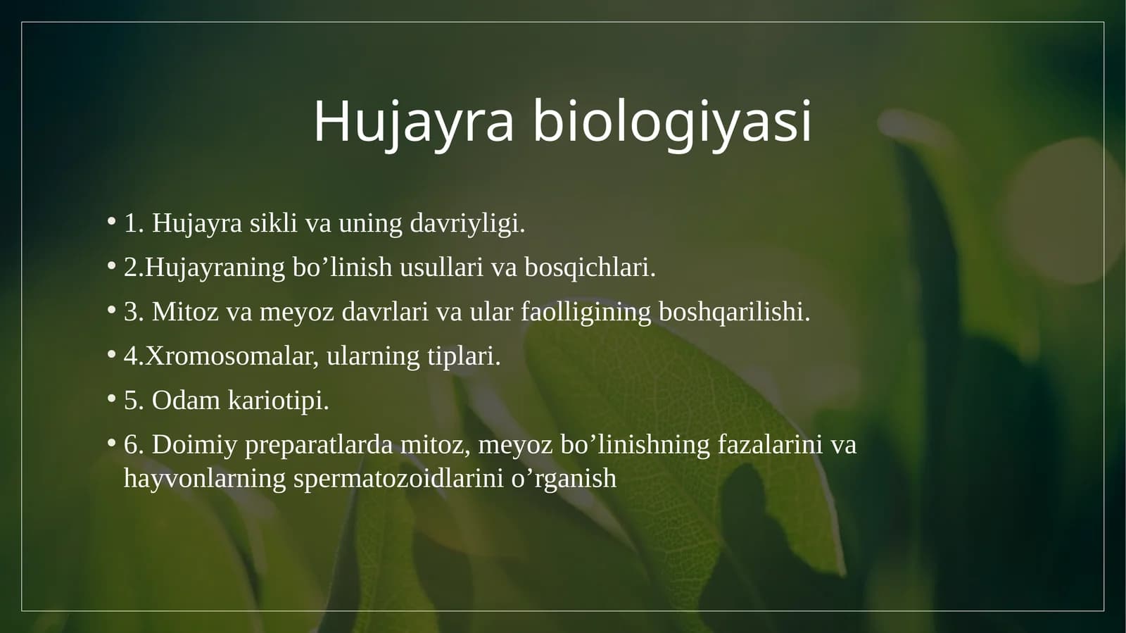 Hujayra biologiyasi