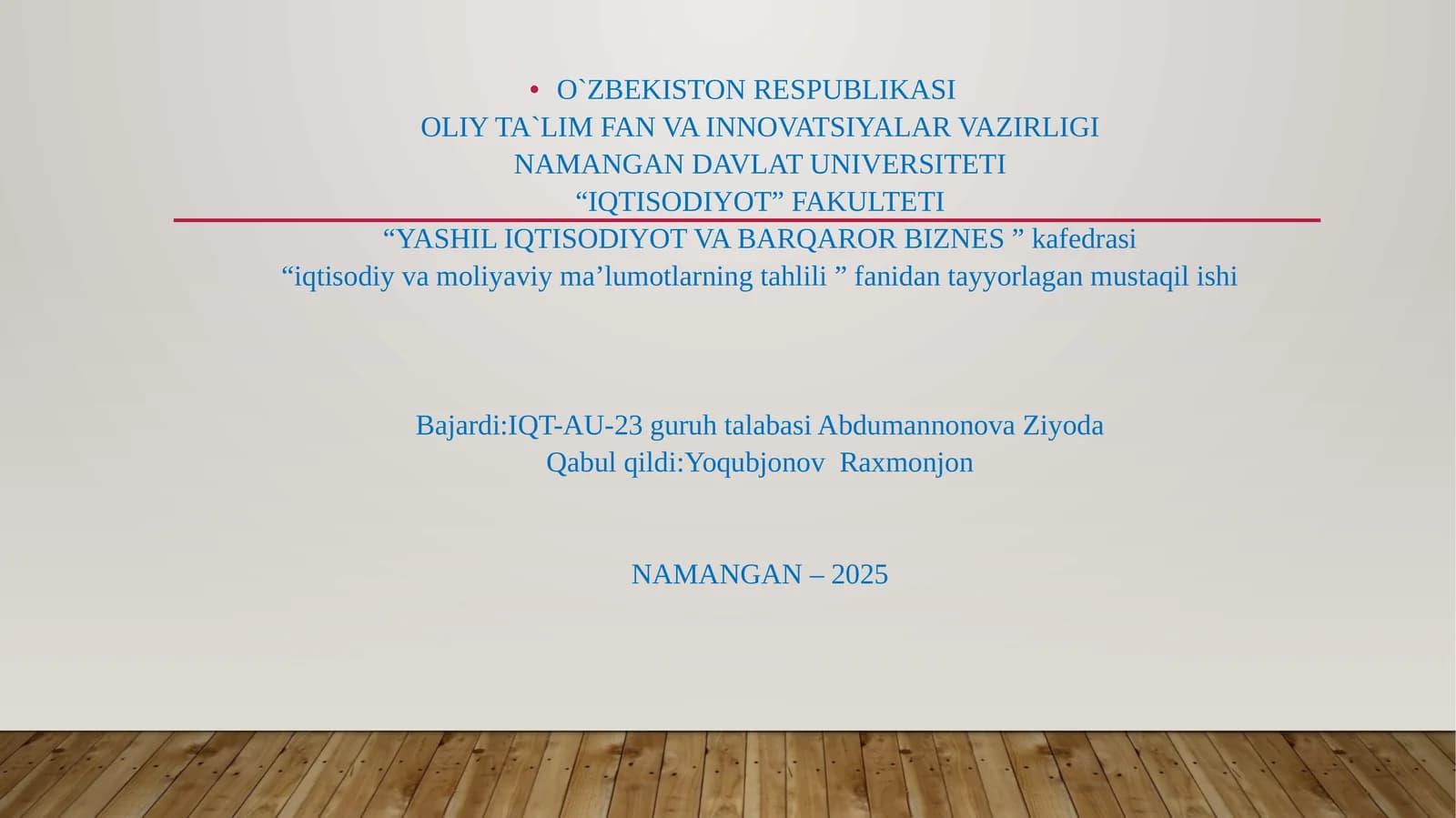 iqtisodiy va moliyaviy ma’lumotlarning tahlili