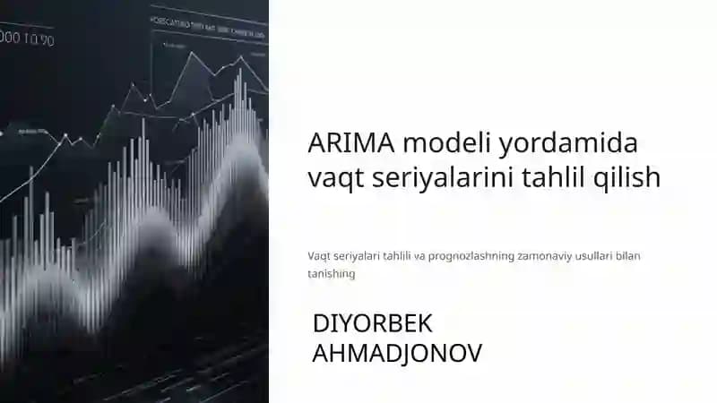Vaqt Seriyalarini Tahlil Qilish