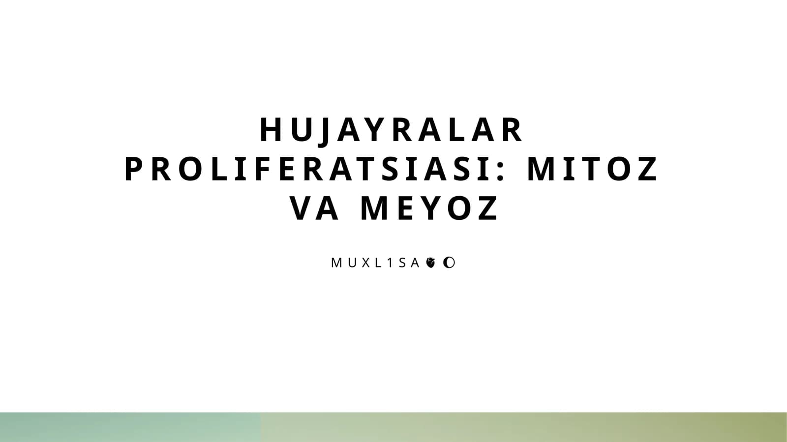 Hujayralar proliferatsiasi: Mitoz va meyoz