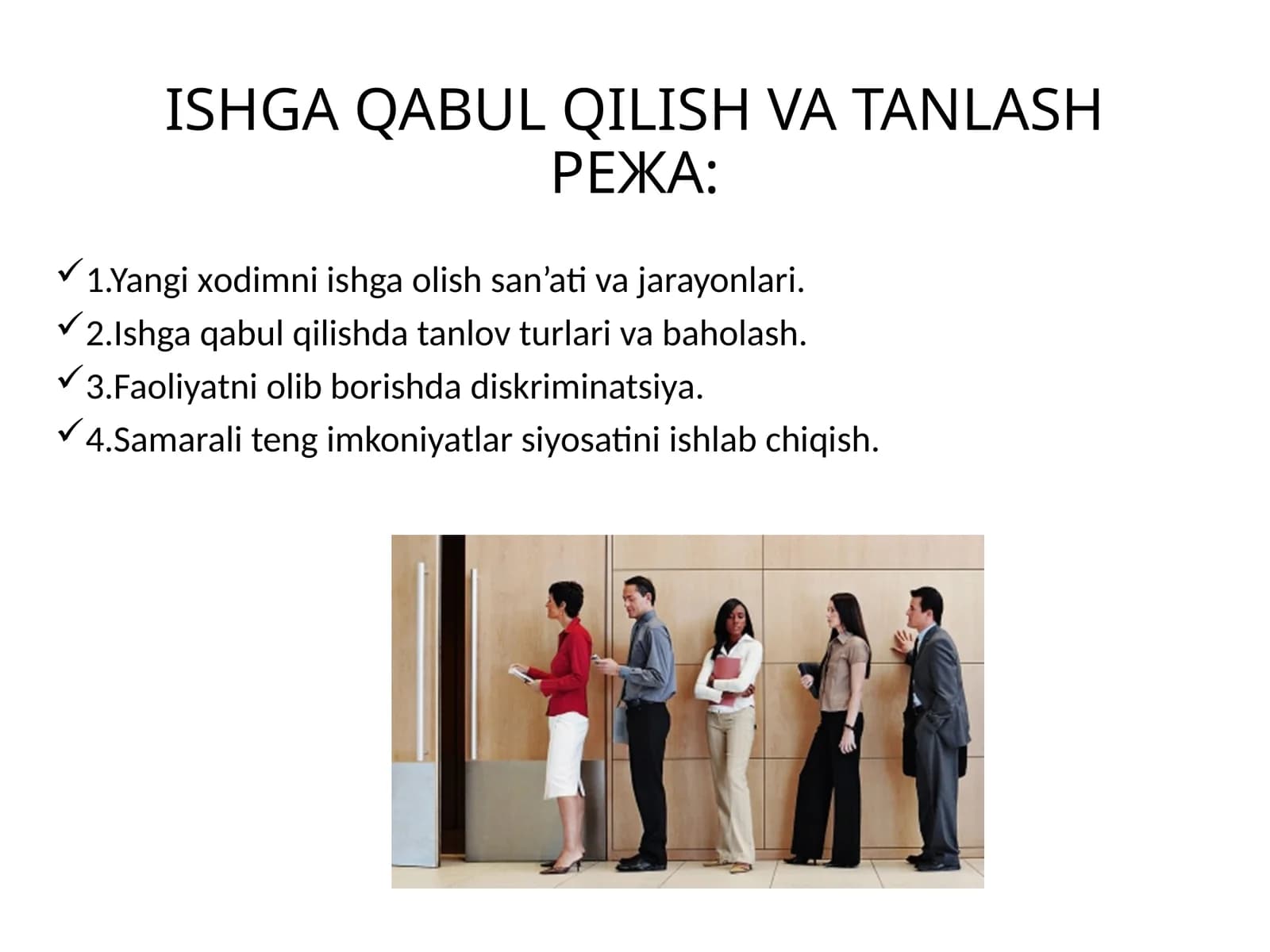 Ishga Qabul Qilish va Tanlash
