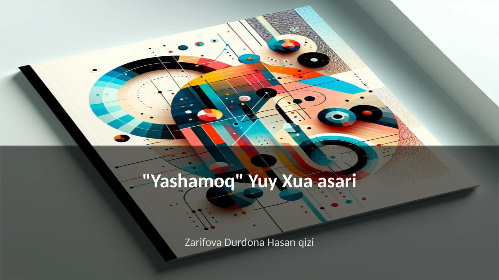 "Yashamoq" Yuy Xua asari
