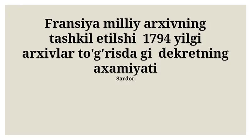Fransuz Milliy Arxivlarining Tashkil Etilishi