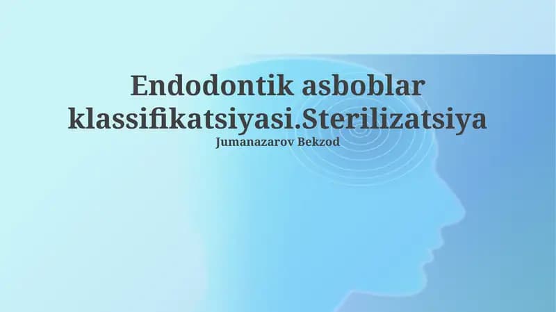 Endodontik asboblar klassifikatsiyasi
