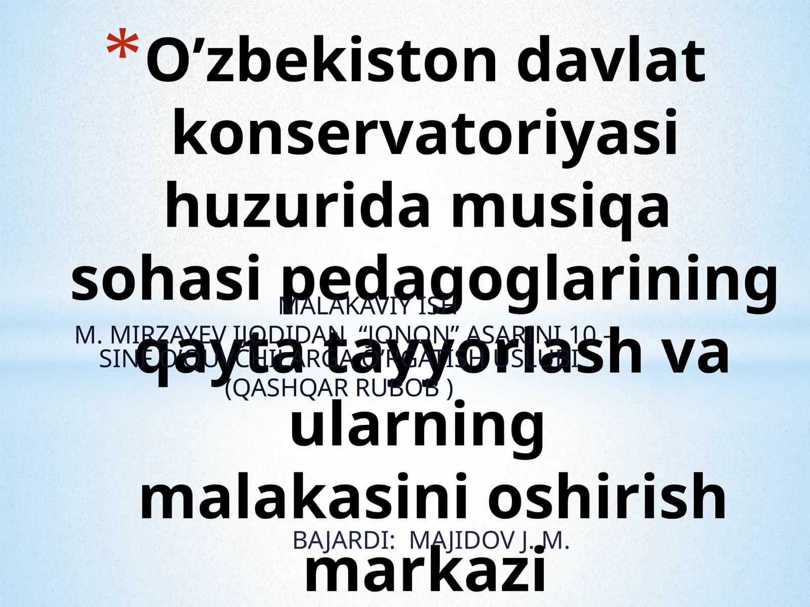Jonon Asarini 10-sinf O'quvchilarga O'rgatish Uslubi