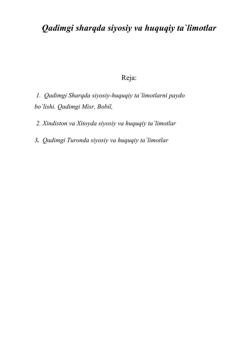 Qadimgi sharqda siyosiy va huquqiy ta`limotlar
