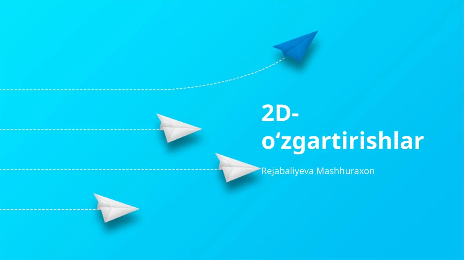 2D-o‘zgartirishlar