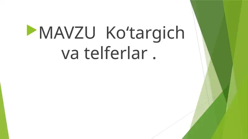 ko'taruvchi va telferlar