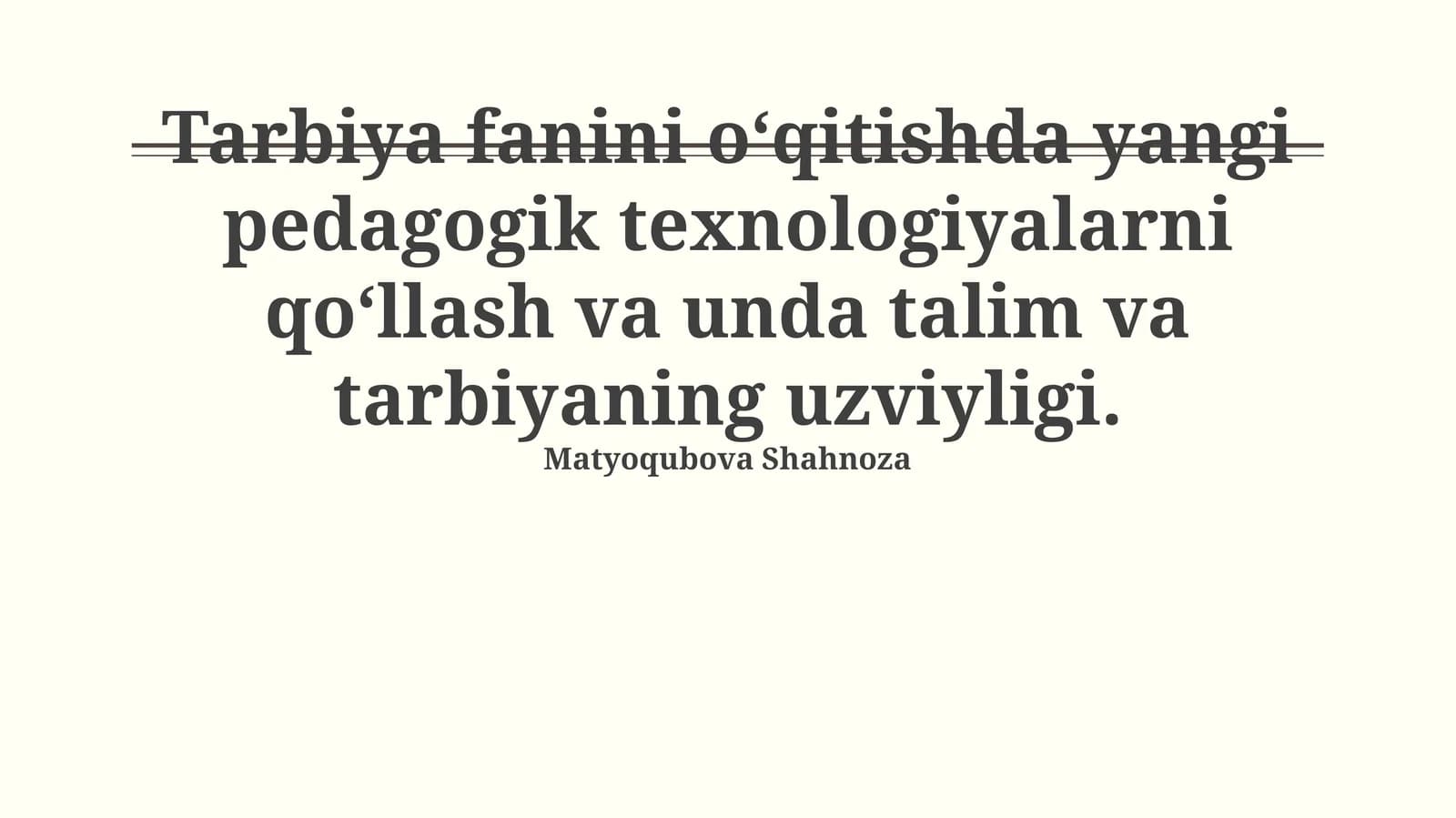 Yangi pedagogik texnologiyalar