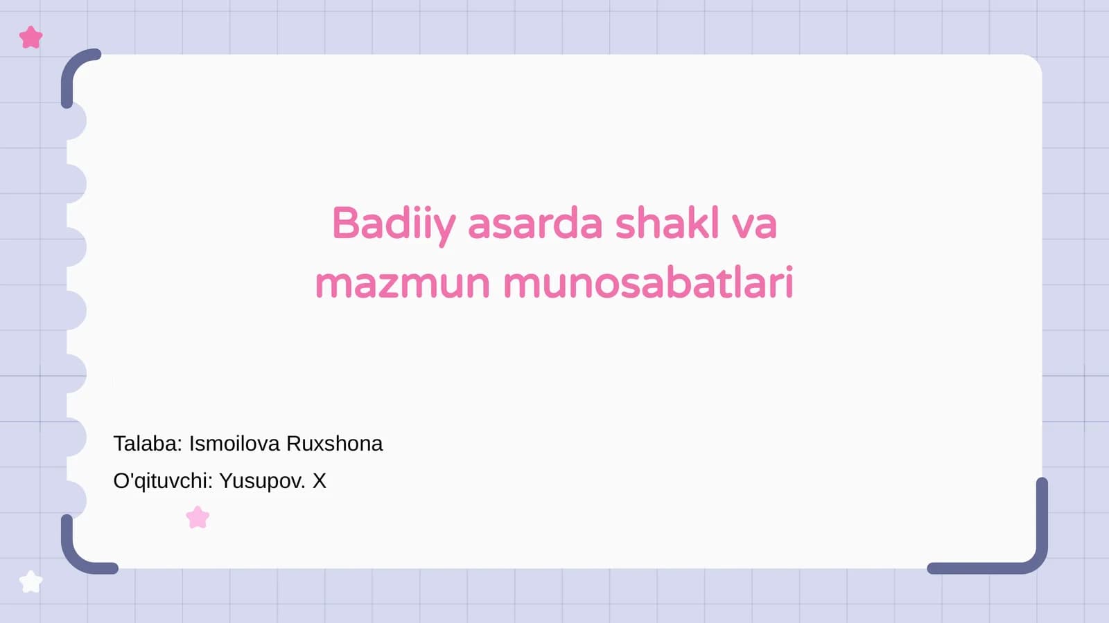 Badiiy asarda shakl va mazmun munosabatlari