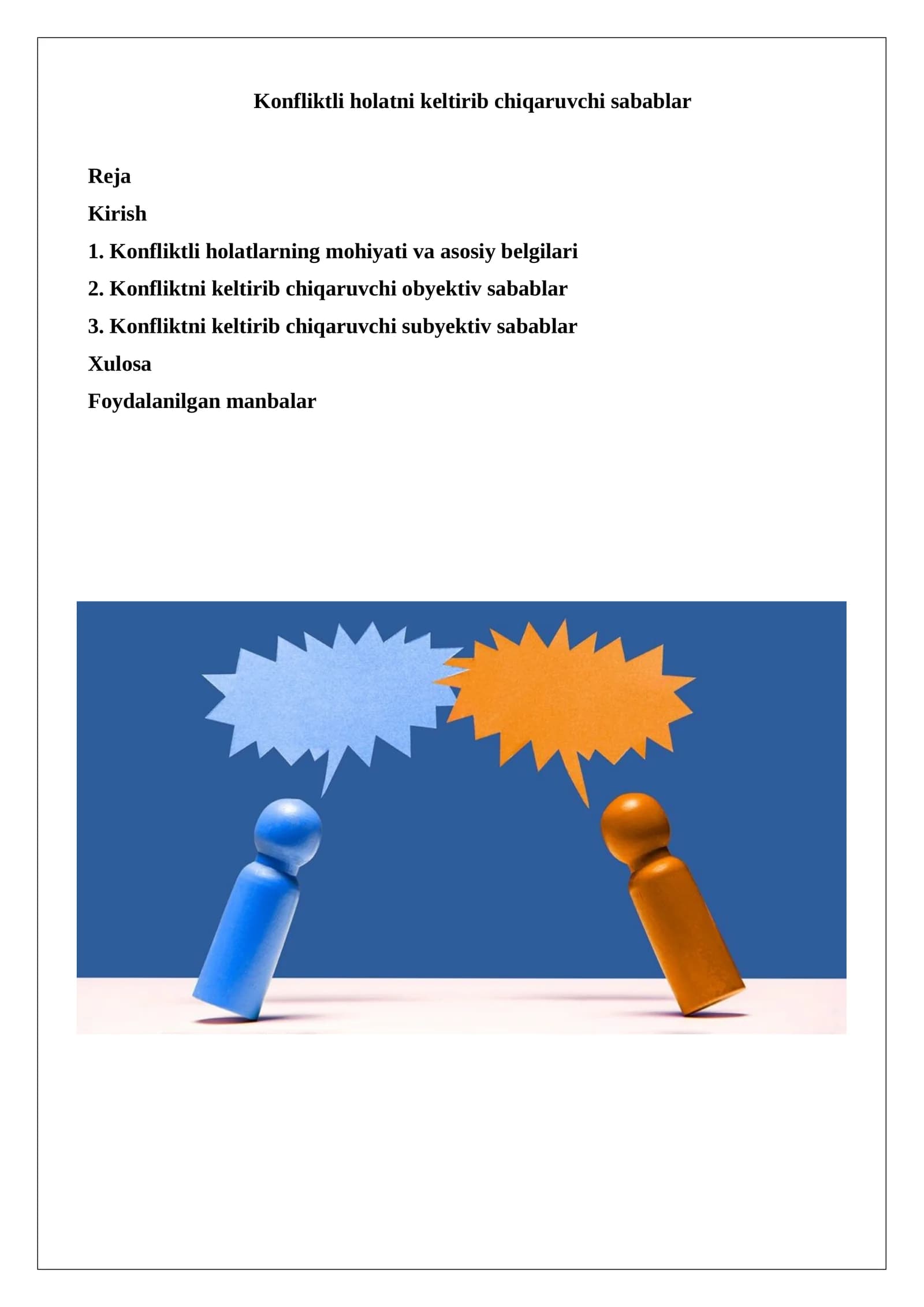 Konfliktli holatni keltirib chiqaruvchi sabablar