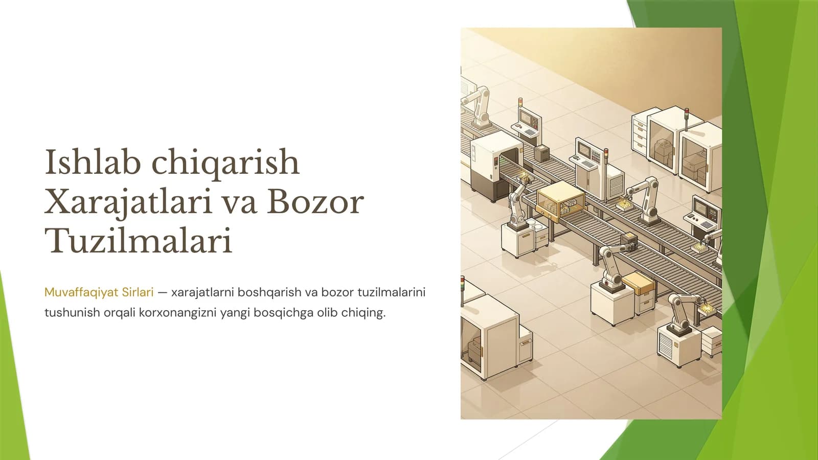 Ishlab chiqarish Xarajatlari va Bozor Tuzilmalari