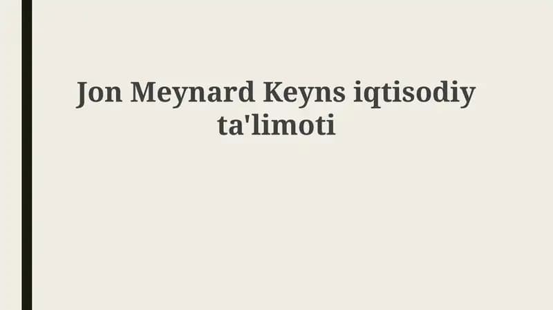 Jon Meynard Keynes iqtisodiy ta'limoti