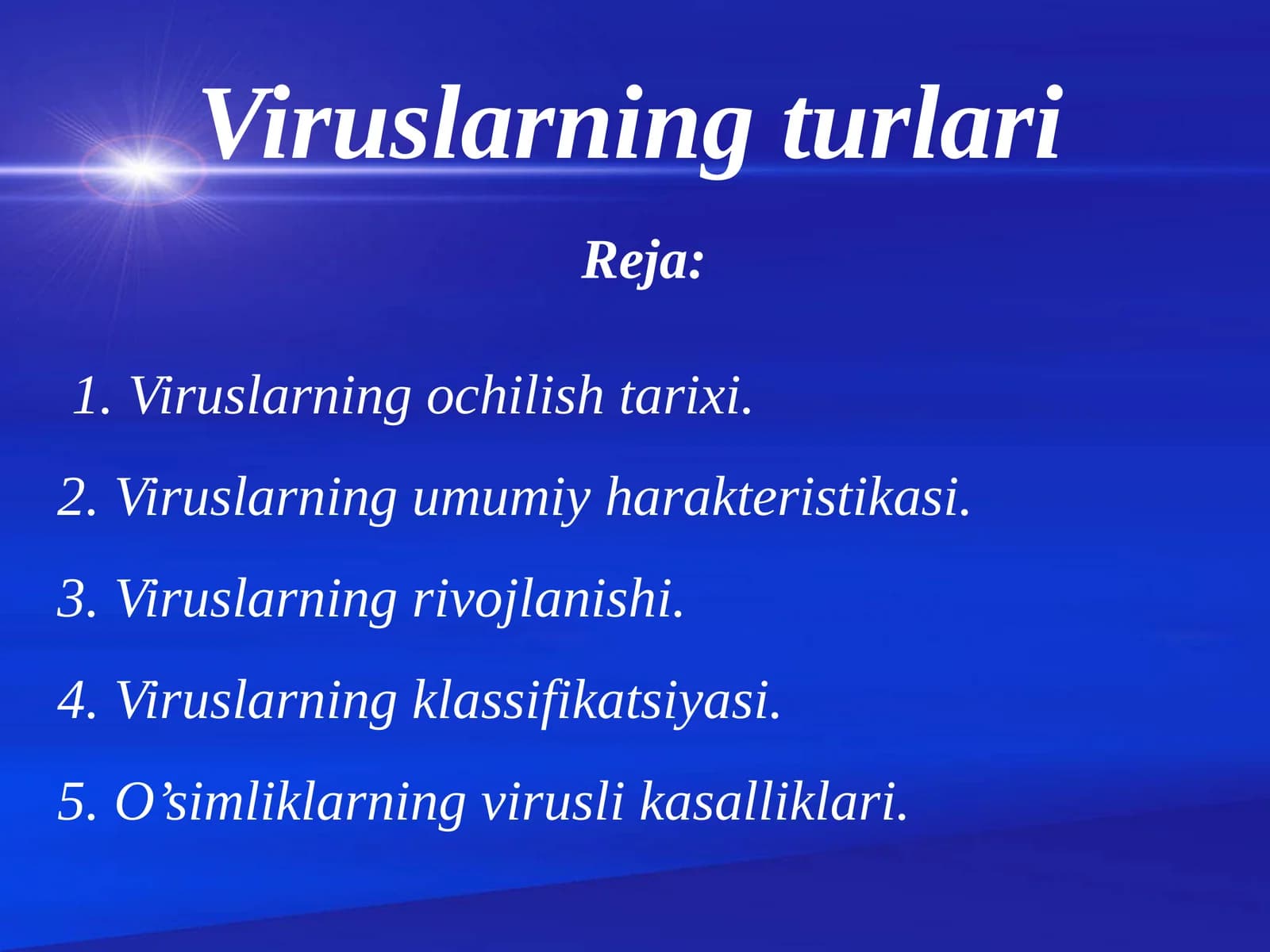 Viruslarning turlari