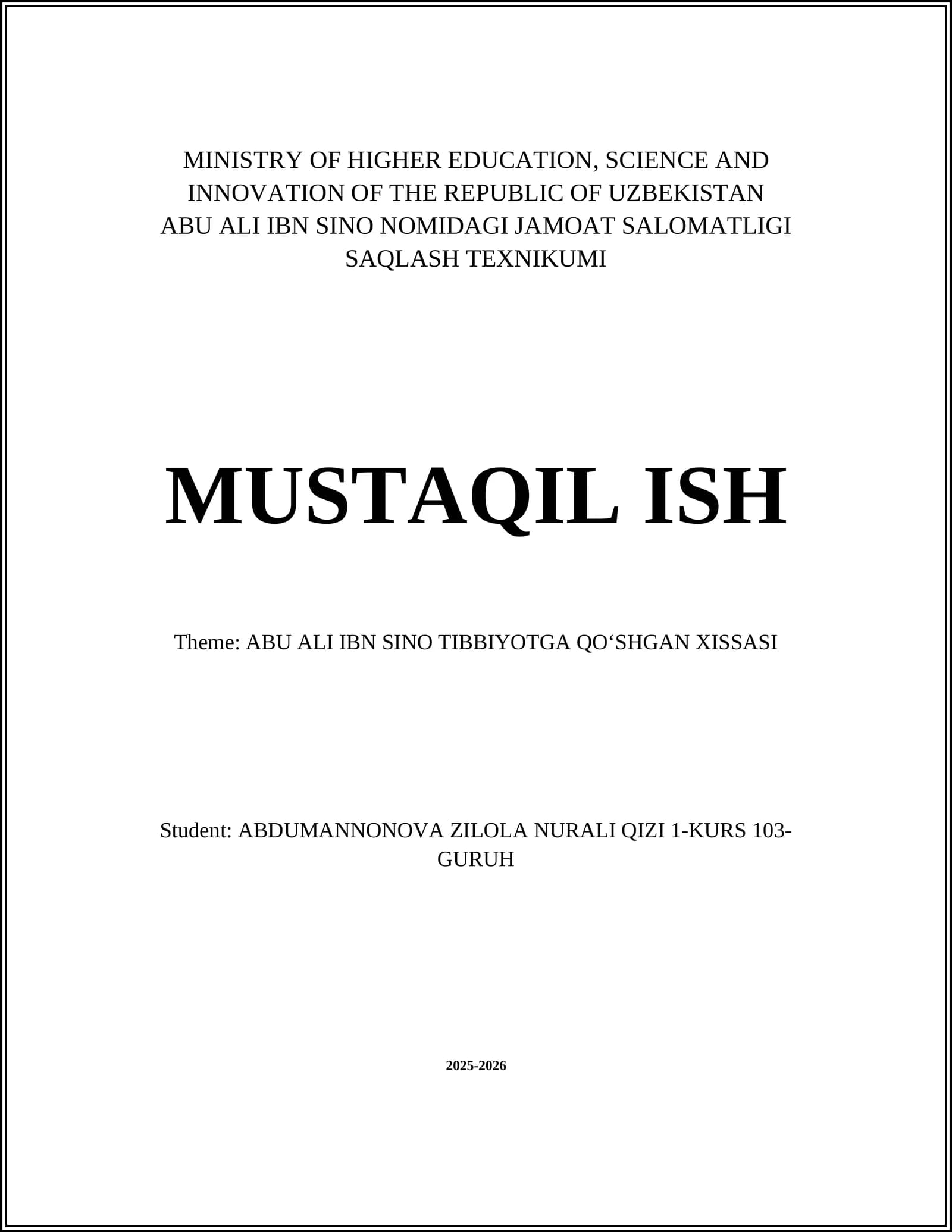 ABU ALI IBN SINO TIBBIYOTGA QOʻSHGAN XISSASI