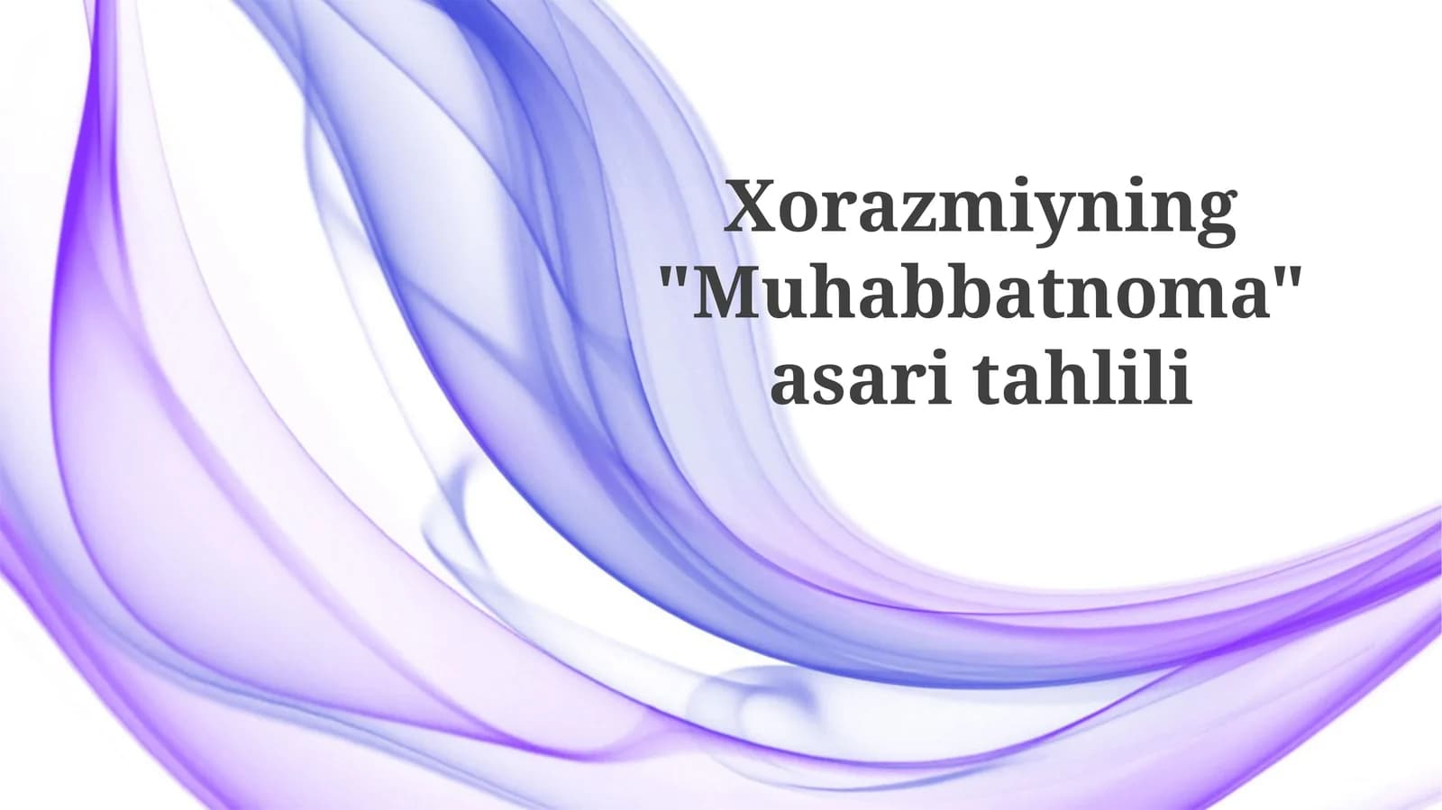 "Muhabbatnoma" asaritahlili