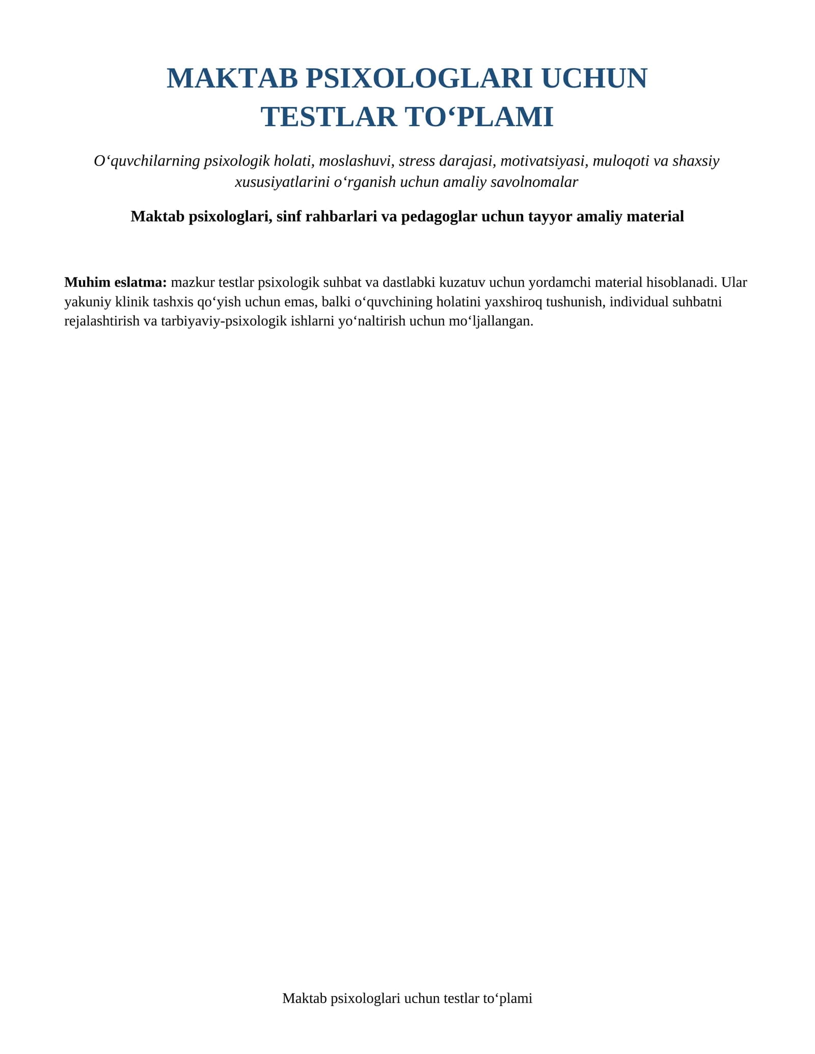 MAKTAB PSIXOLOGLARI UCHUN TESTLAR TO‘PLAMI