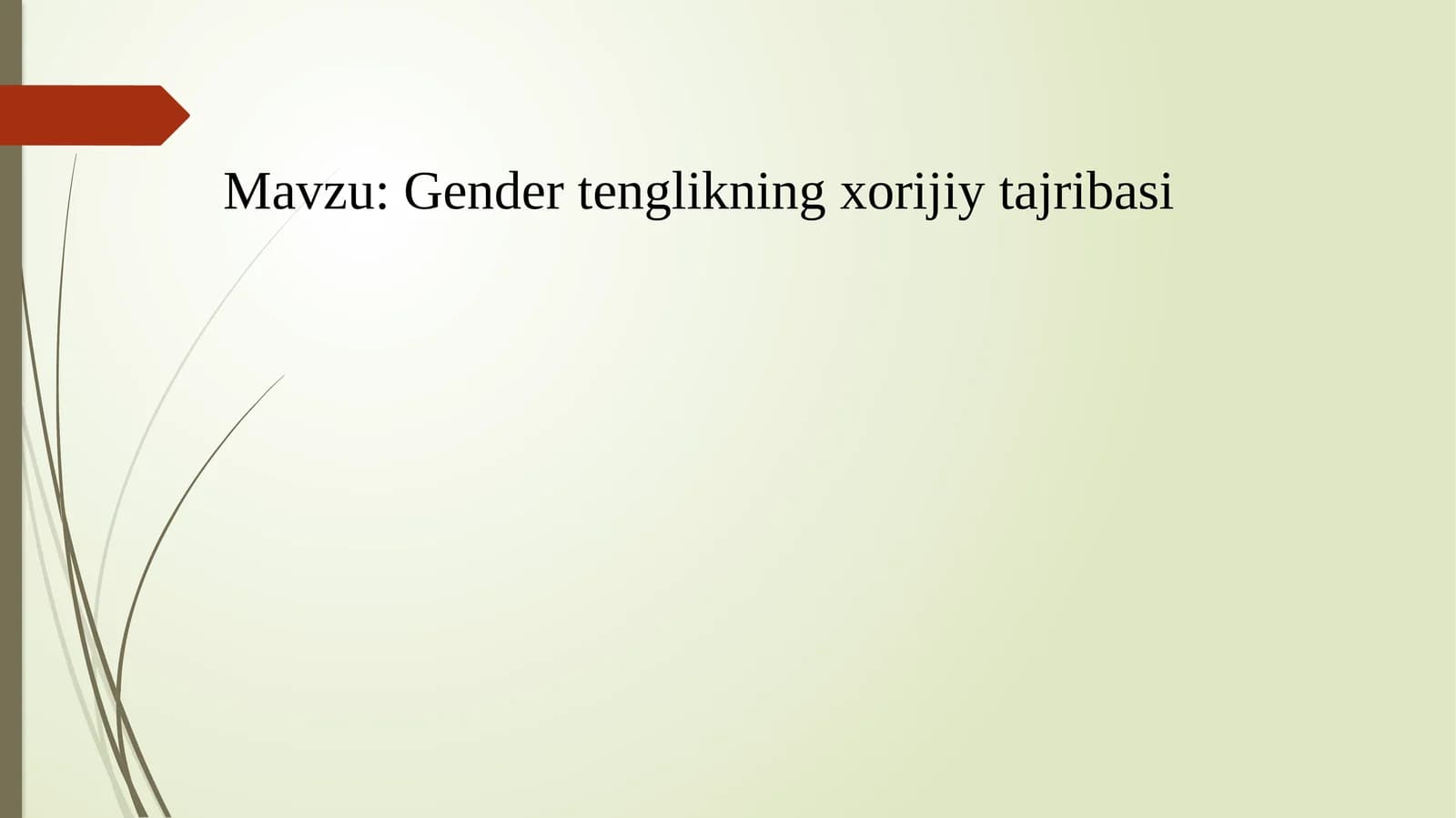 Gender tenglikning xorijiy tajribasi