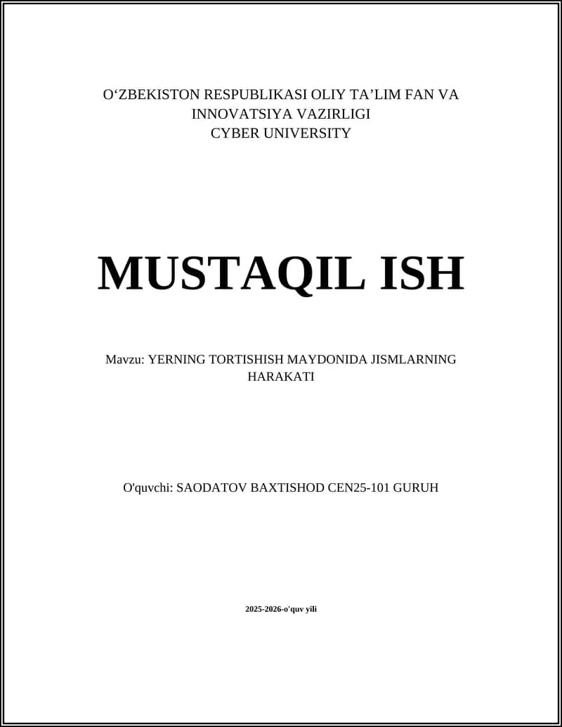 Yerning tortishish maydonida jismlarning harakati