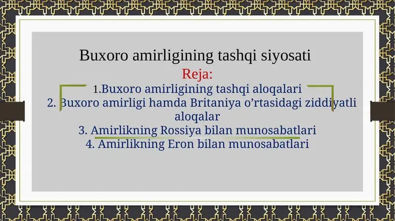 Buxoro amirligining tashqi siyosati