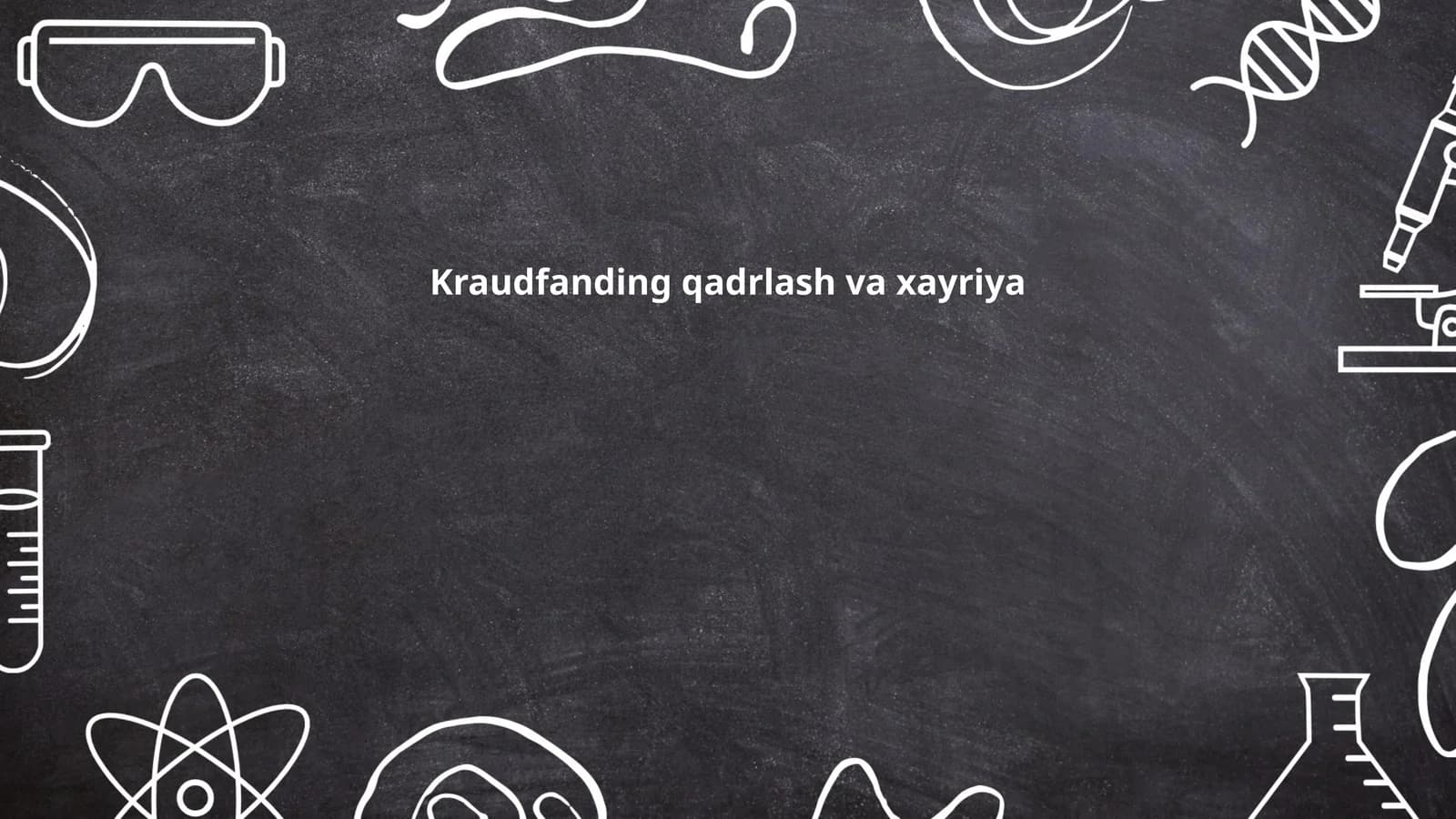 Kraudfanding qadrlash va xayriya