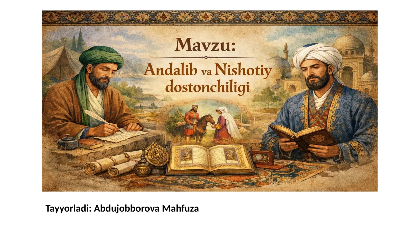 Andalib va Nishotiy dostonlari