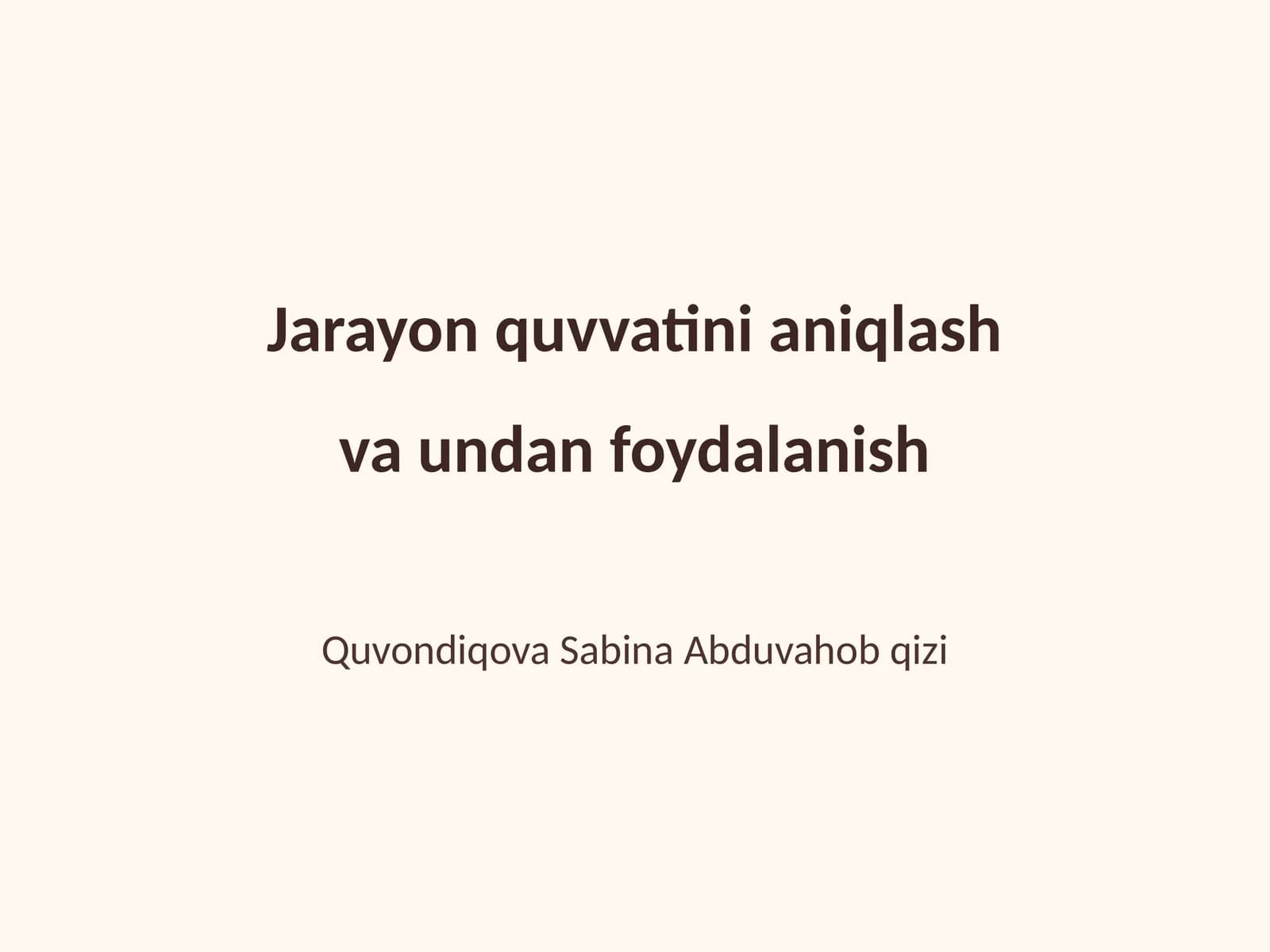 Jarayon quvvatini aniqlash va undan foydalanish