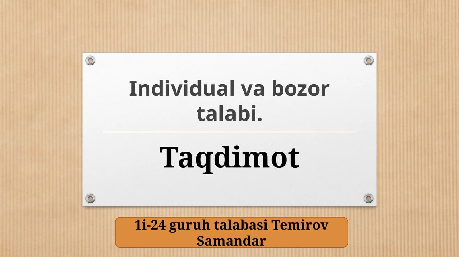 Individual va bozor talabi