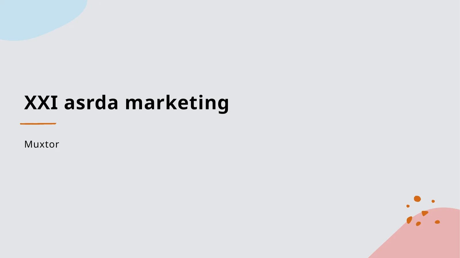 XXI asrda marketing